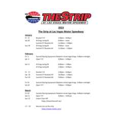 2023 LVMS Strip Schedule